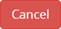 Cancel button