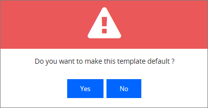 Warning - Do you want to make this template default?