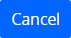 Cancel button